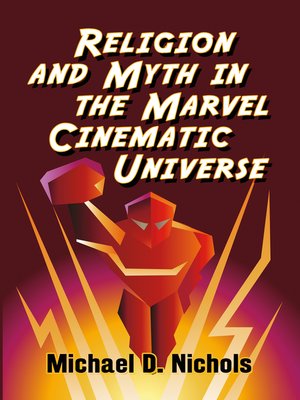 cover image of Religion and Myth in the Marvel Cinematic Universe